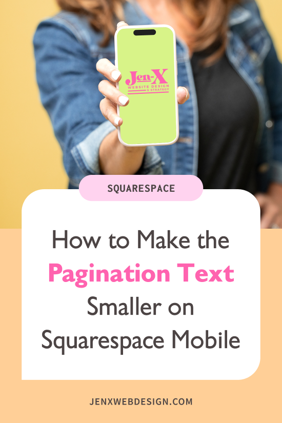 How to Make the Pagination Text Smaller on Squarespace Mobile