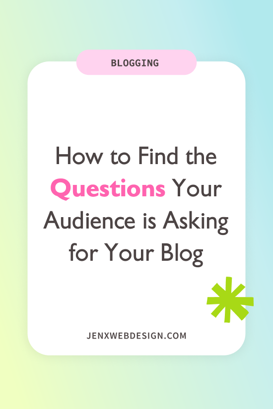 How to Find the Questions Your Audience is Asking for Your Blog