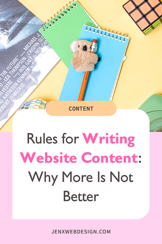 Rules for Writing Website Content: Why More Is Not Better
