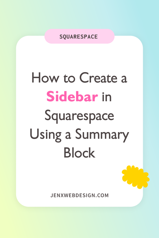 How to Create a Sidebar in Squarespace Using a Summary Block