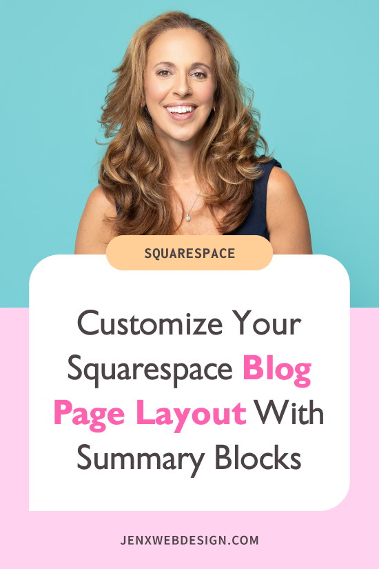 Customize Your Squarespace Blog Page Layout With Summary Blocks