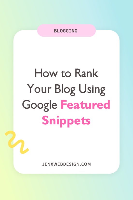 How to Rank Your Blog Using Google Featured Snippets