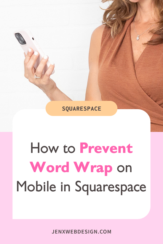 How to Prevent Word Wrap on Mobile in Squarespace