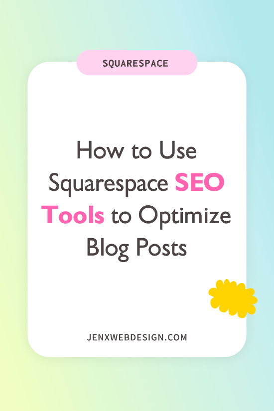 How to Use Squarespace SEO Tools to Optimize Blog Posts