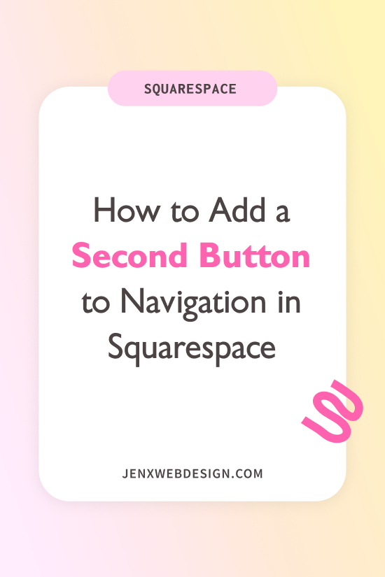 How to Add a Second Button to Navigation in Squarespace