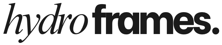 Hydro Frames