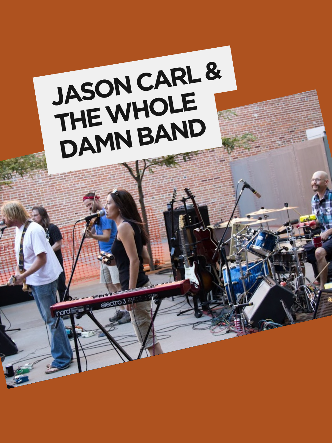 Jason Carl &amp; The Whole Damn Band