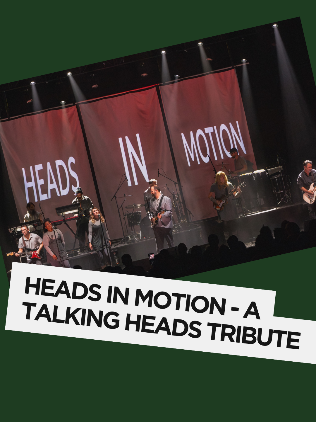 Heads in Motion - A Talking Heads Tribute
