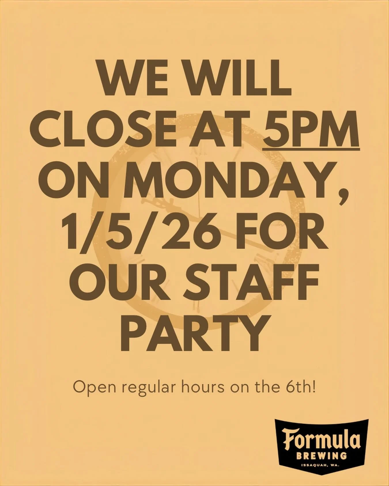 Closing early at 5pm on Monday, 1/5/26 for our staff party.
