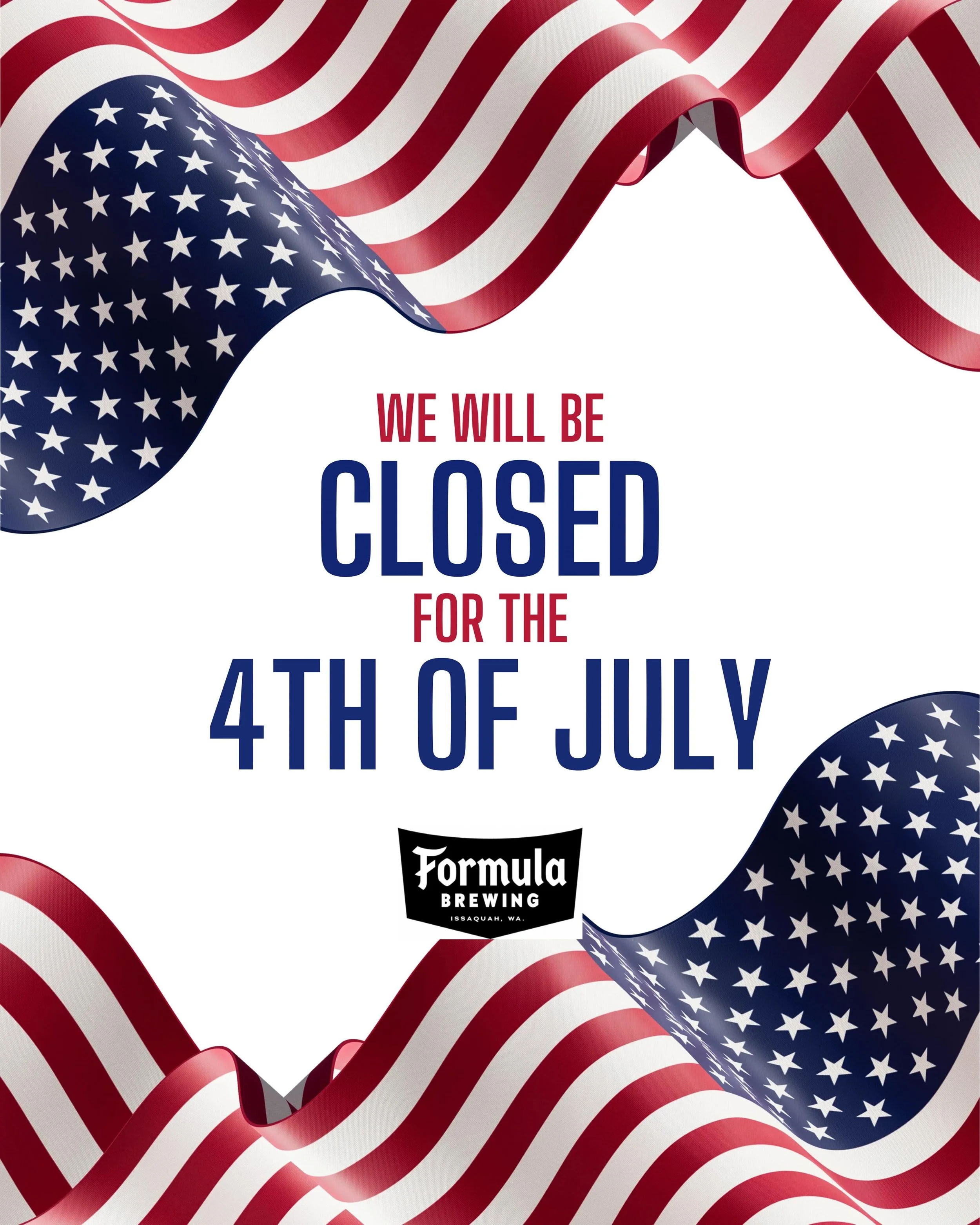 We&rsquo;ll be closed on Saturday, July 4th in observance of Independence Day.

Be sure to stop by on Friday, July 3rd to stock up! Fill your growlers, or grab some 4-packs and crowlers to-go so you&rsquo;re ready for the holiday weekend.

We&rsquo;l