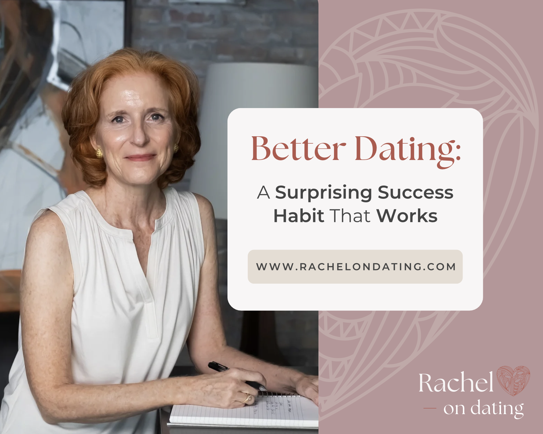 Better Dating | A Surprising Success Habit That Works