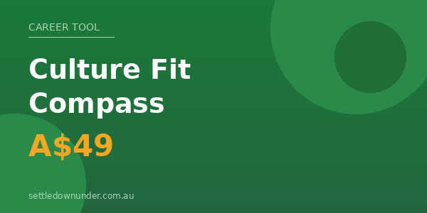 Green background with circles, text reads "Career Tool Culture Fit Compass A$49" and website URL settledownunder.com.au