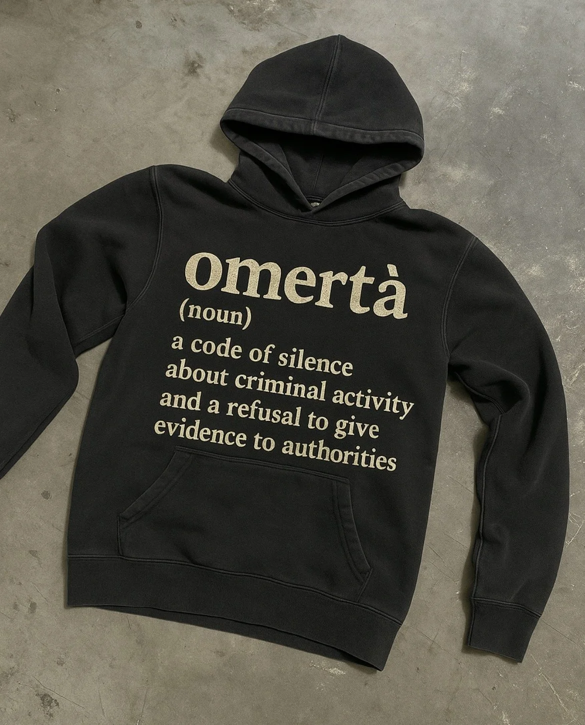 Omertà hoodie