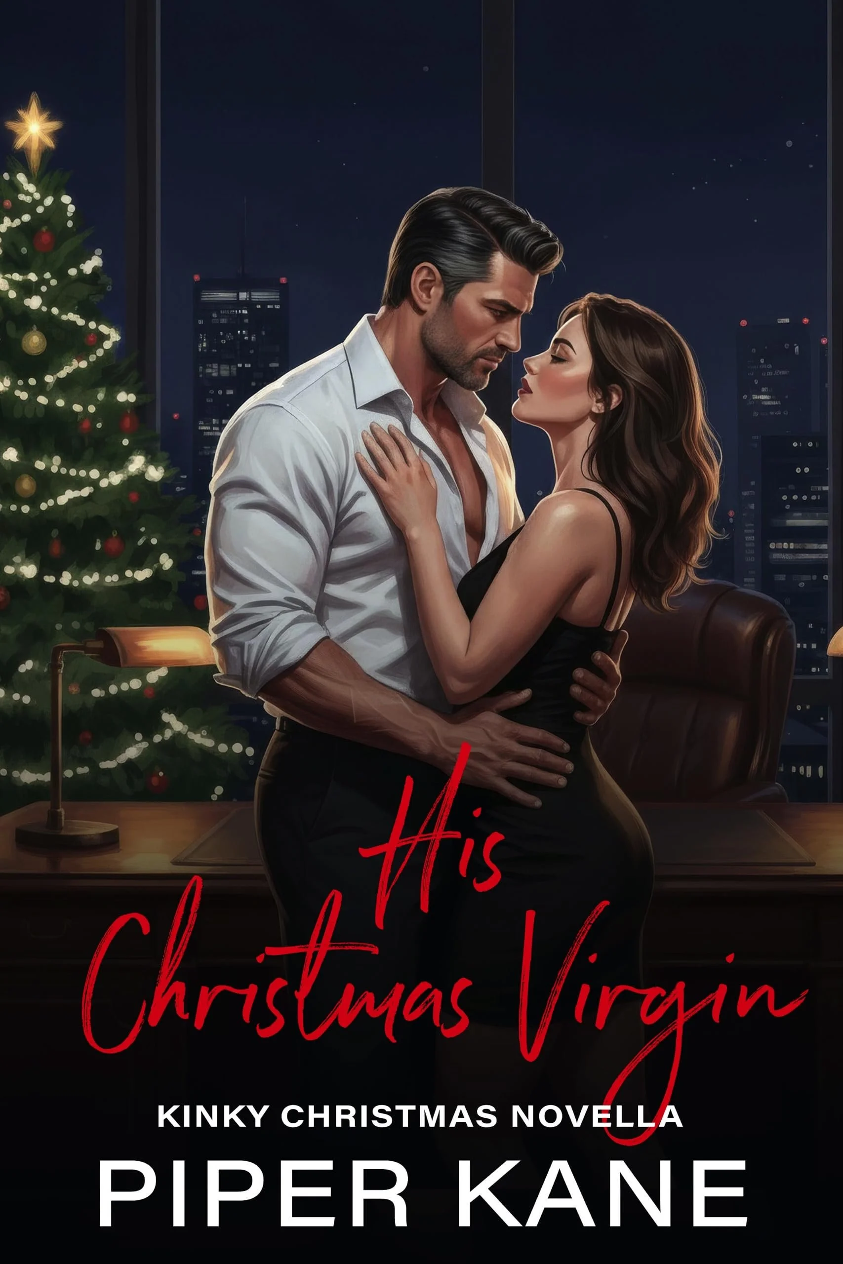 Book cover for His Christmas Virgin, from the Kinky Christmas series by Piper Kane