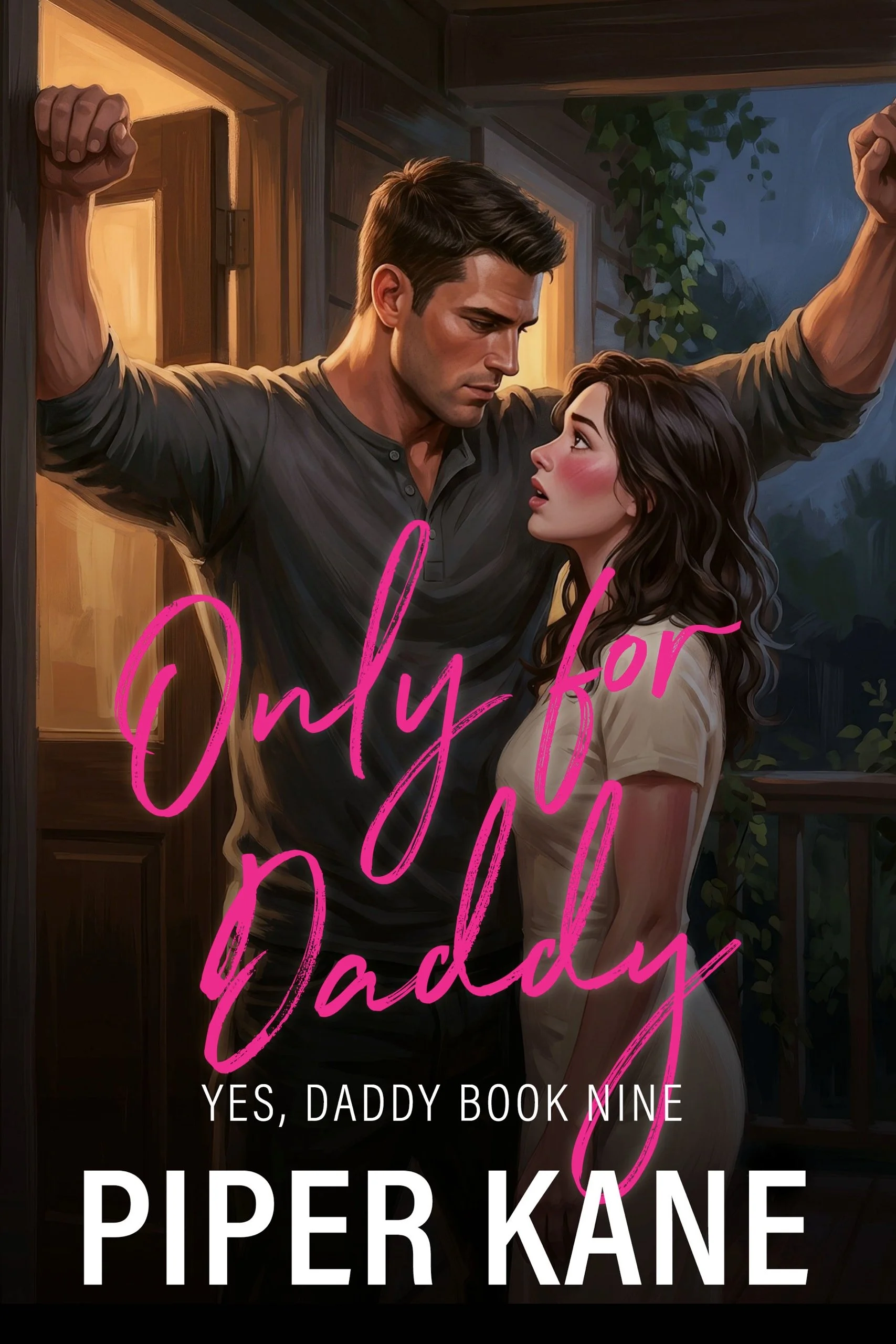 Book cover for Only For Daddy by Piper Kane (Yes, Daddy series)
