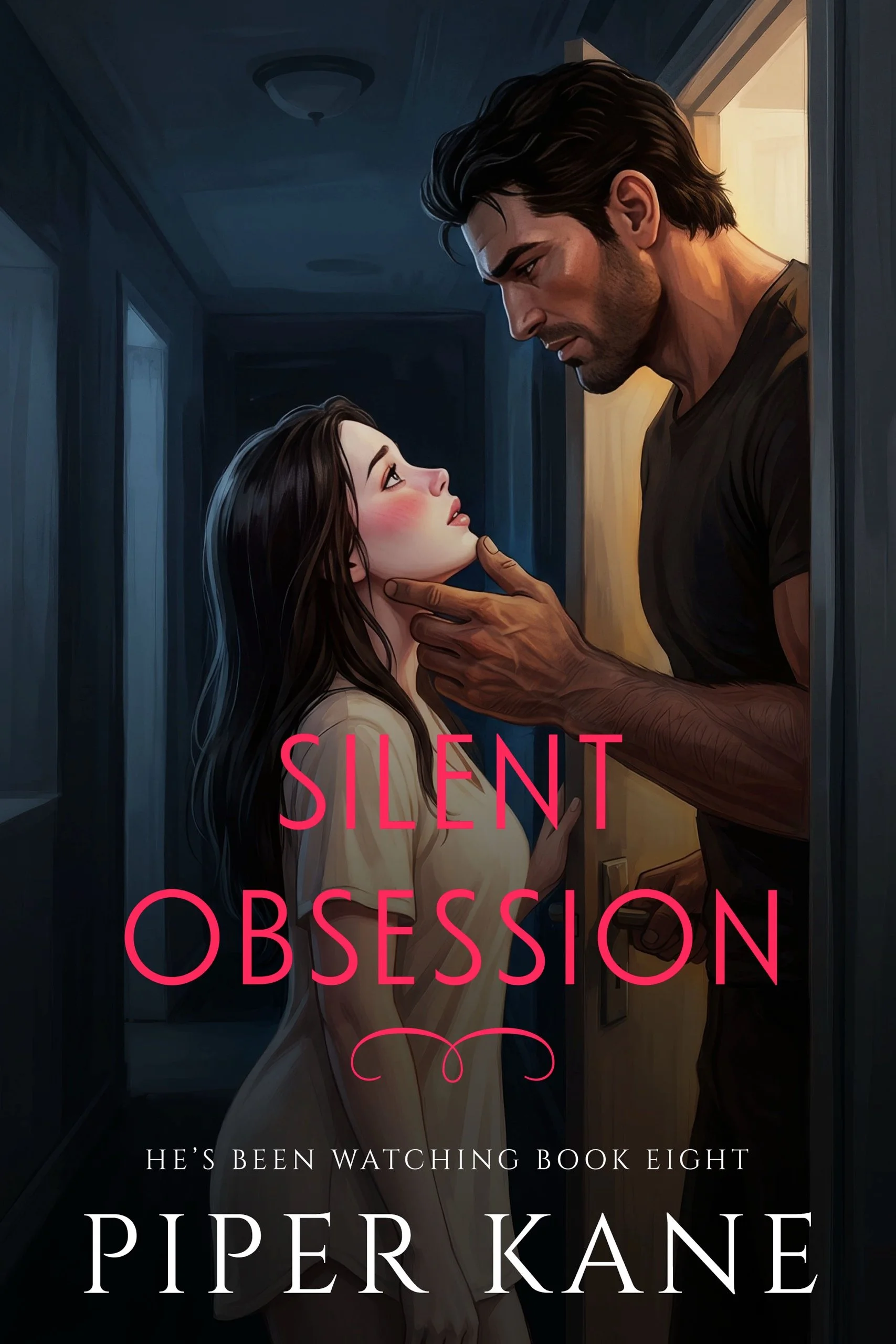 Book cover for Silent Obsession by Piper Kane (He’s Been Watching series)
