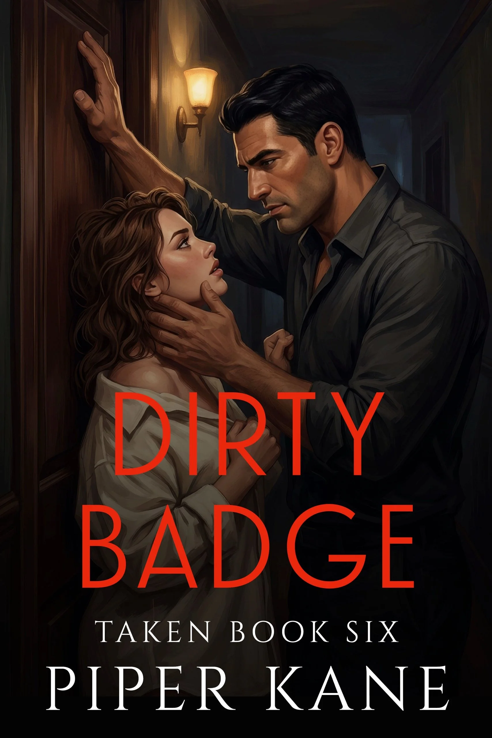 Book cover for Dirty Badge by Piper Kane (TAKEN series)