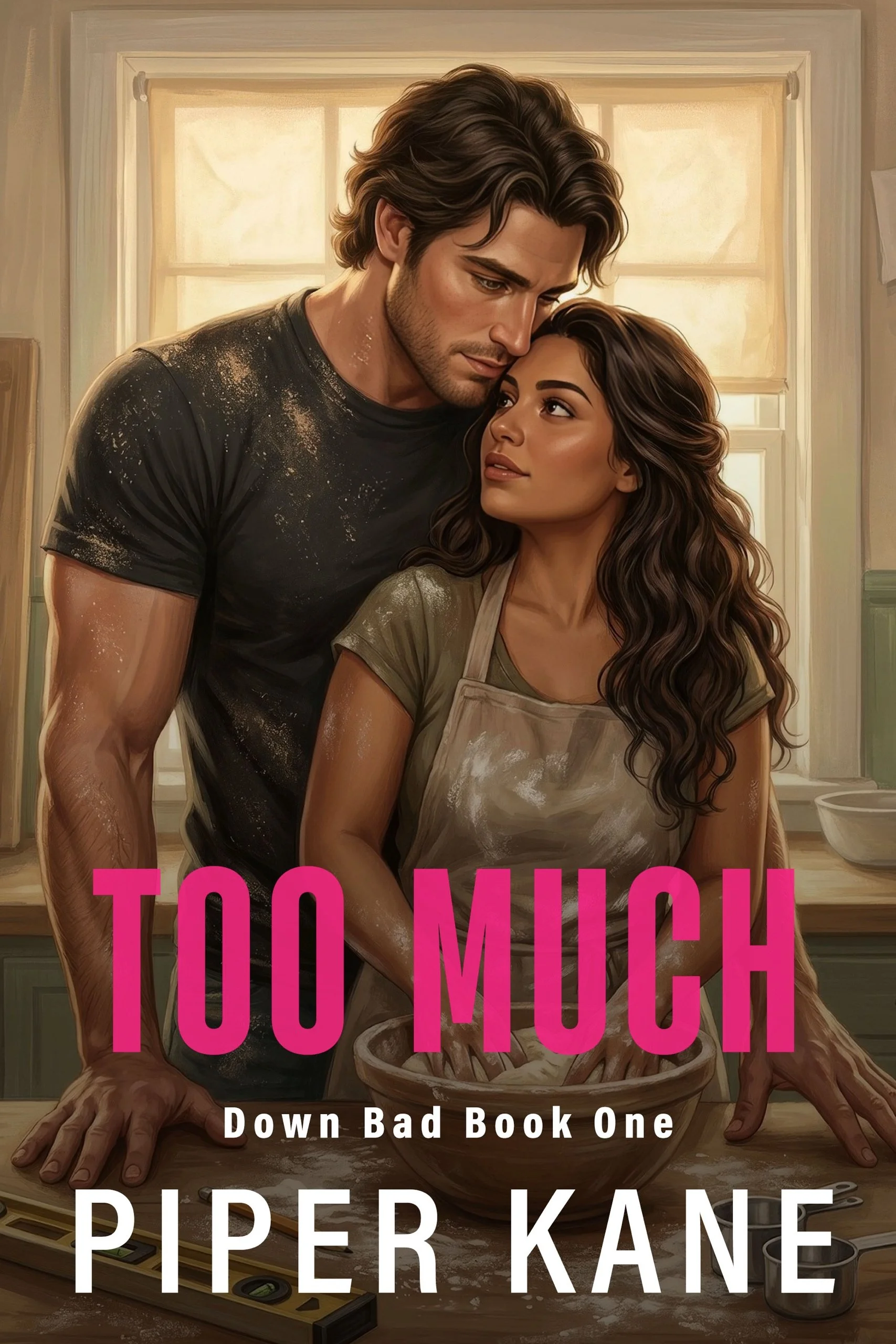 Book cover for Too Much, from the Down Bad series by Piper Kane