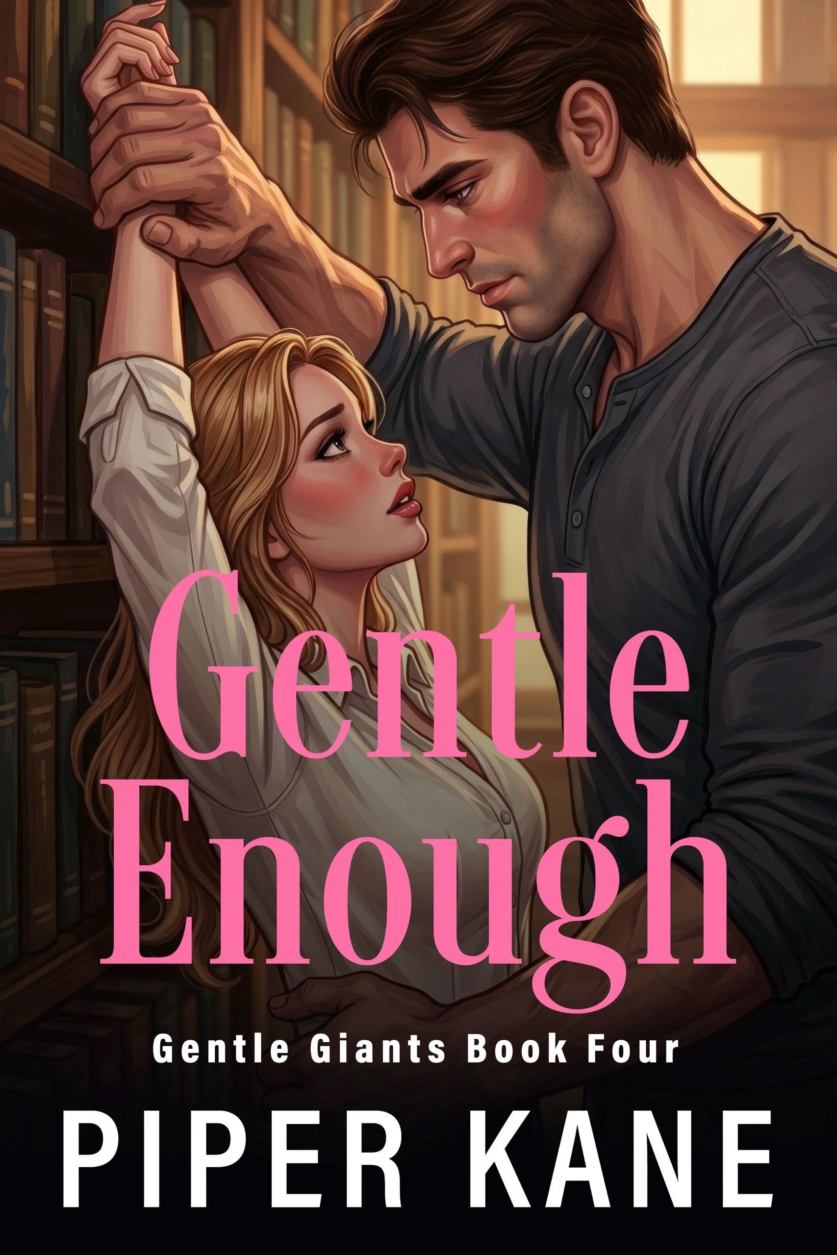 Book cover for Gentle Enough by Piper Kane (Gentle Giants series)