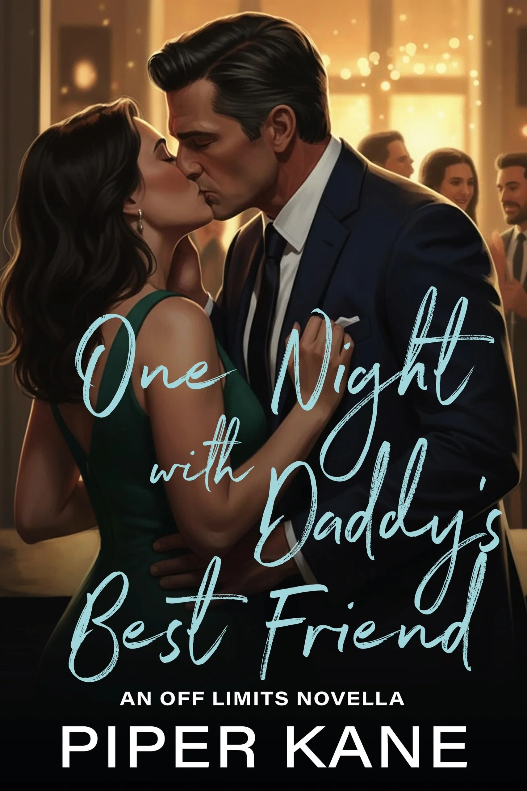 Book cover for One Night with Daddy’s Best Friend by Piper Kane (Off Limits series)