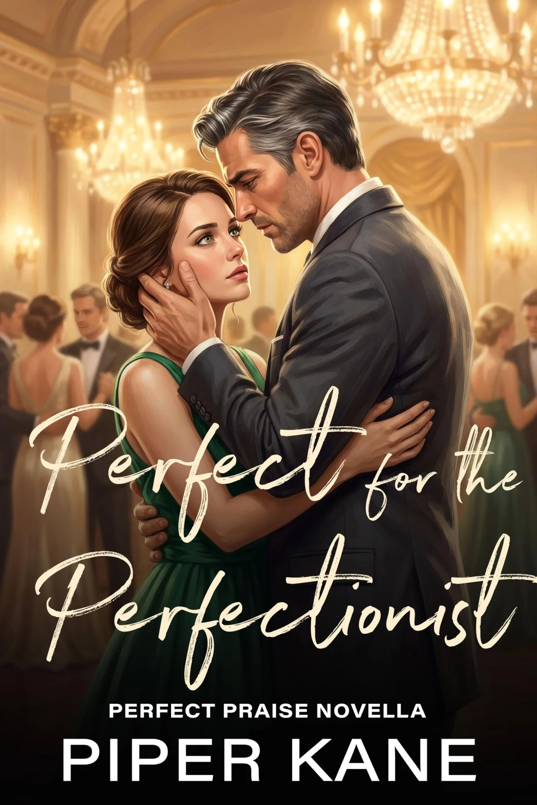 Book cover for Perfect for the Perfectionist by Piper Kane (Perfect Praise series)