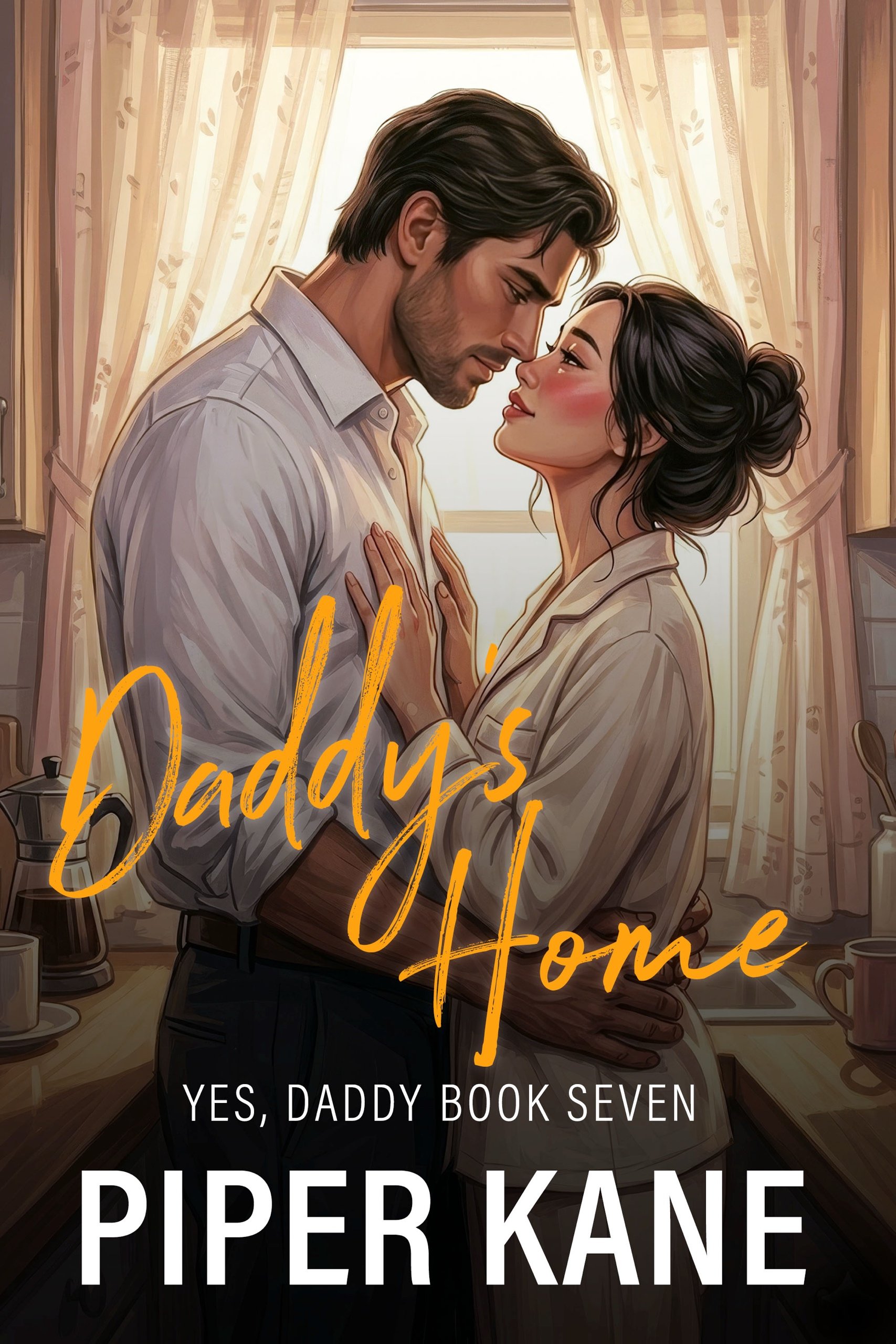 Book cover for Daddy’s Home by Piper Kane (Yes, Daddy series)