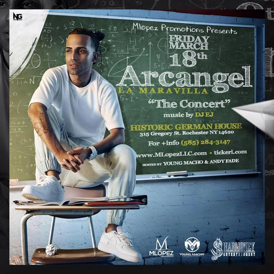 A promotional poster for ArCangel's concert on Friday, March 18th, at the Historic German House in Rochester, NY. The poster features a man sitting on a desk in a classroom setting with a chalkboard background listing event details and music by DJ E 