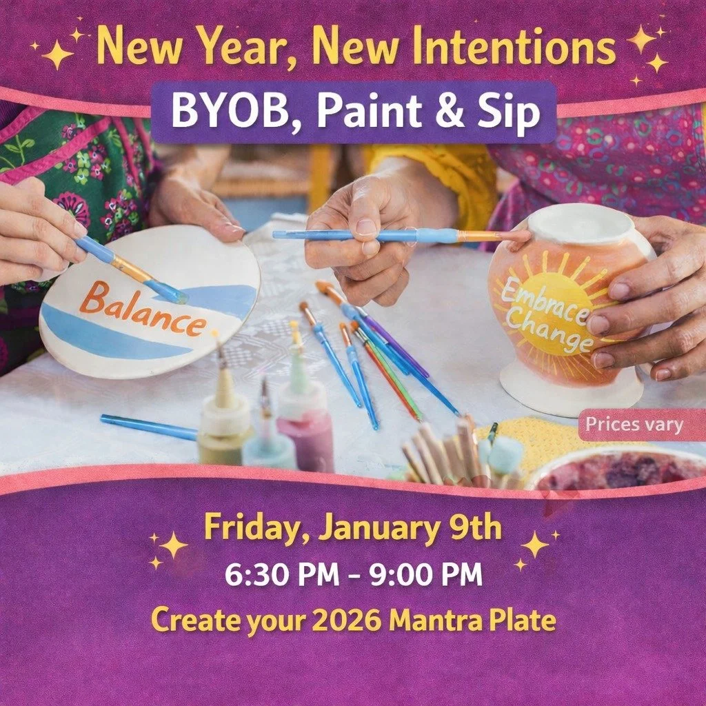 ✨ New Year, New Intentions ✨

Start 2026 with intention, creativity, and a relaxed night out.

Join us Friday, January 9th for a BYOB, Paint &amp; Sip as we create 2026 Mantra Plates &mdash; a meaningful ceramic piece designed around your personal wo
