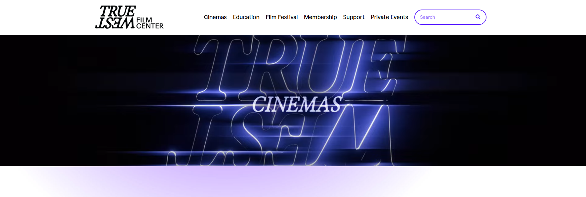 The True West Film Center website homepage featuring a neon sign that says 'TRUE WEST CINEMAS' with a menu bar and search icon.