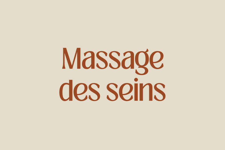Le massage des seins