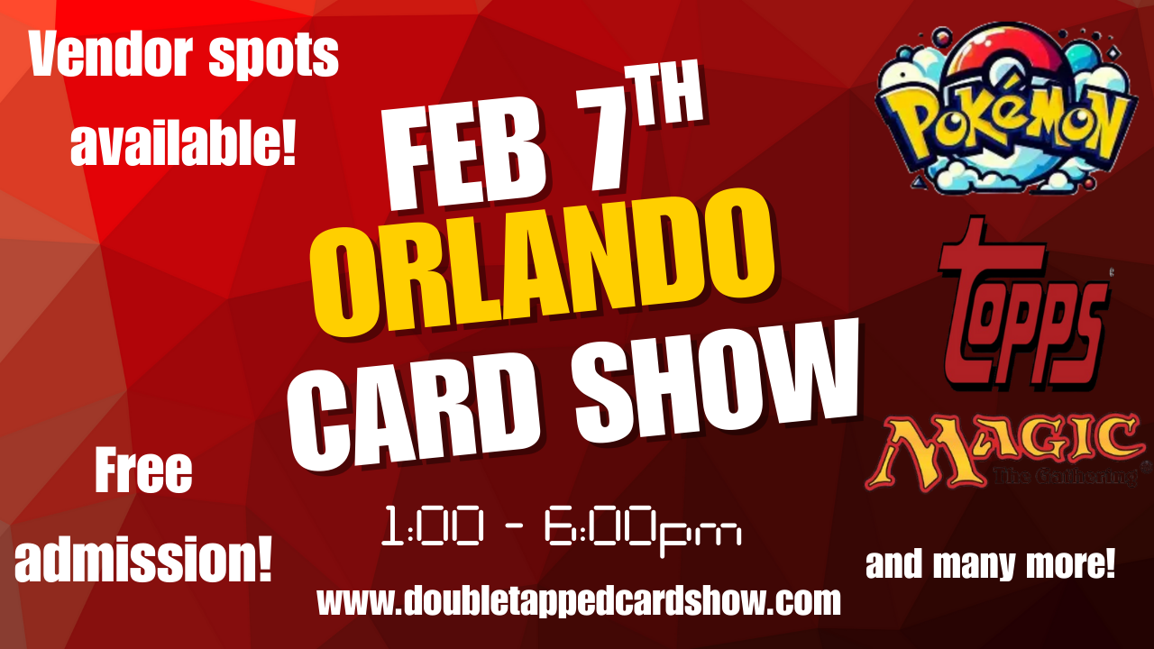 ORLANDO CARD SHOW 