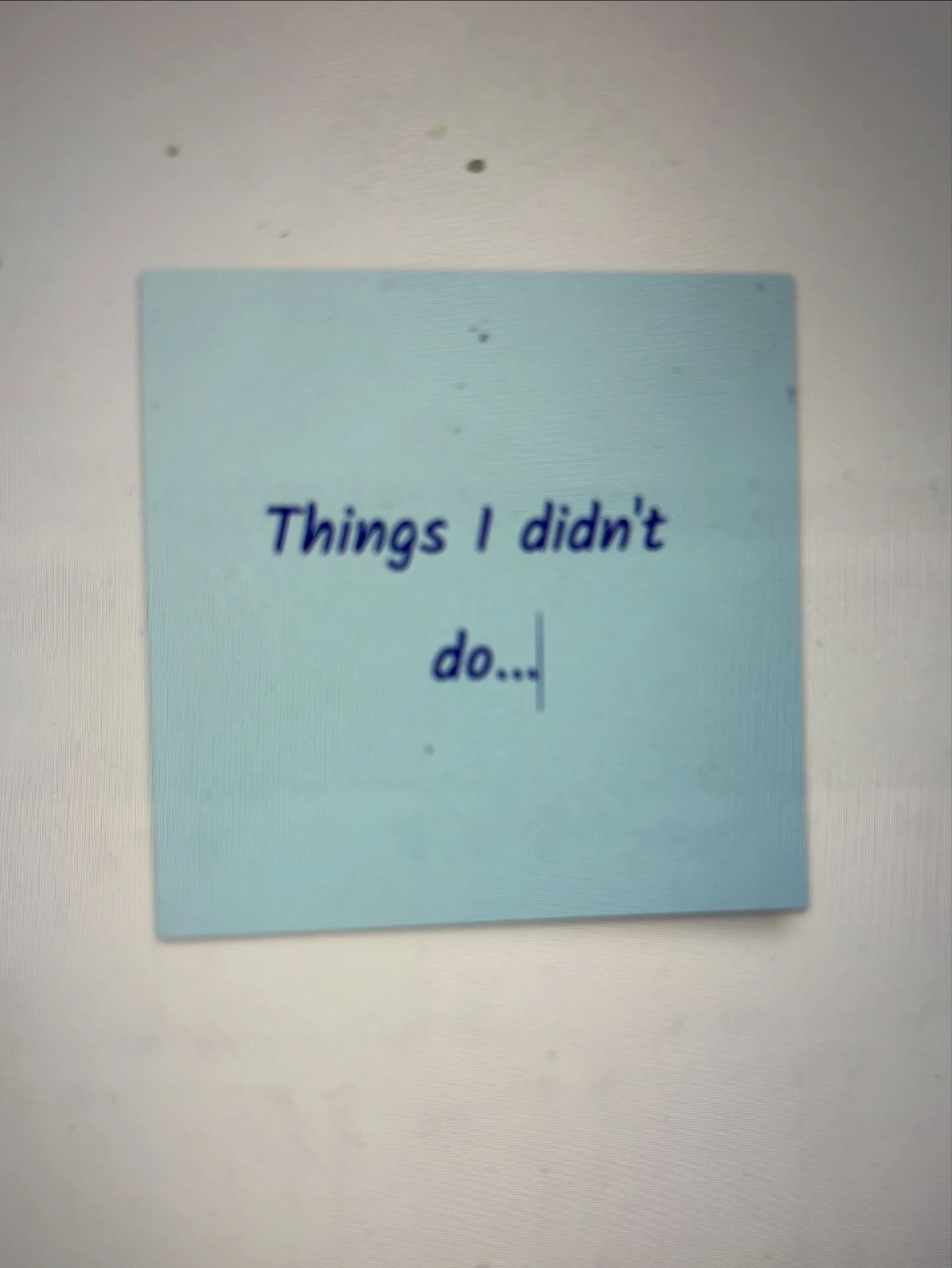 The final draft of my book took a lot of TIME. Caring for my family of four + finishing the book was impossible if I didn&rsquo;t let a few balls drop.

The list of NOT done is loooong! But I only managed to take a couple of photos so we&rsquo;ll lea