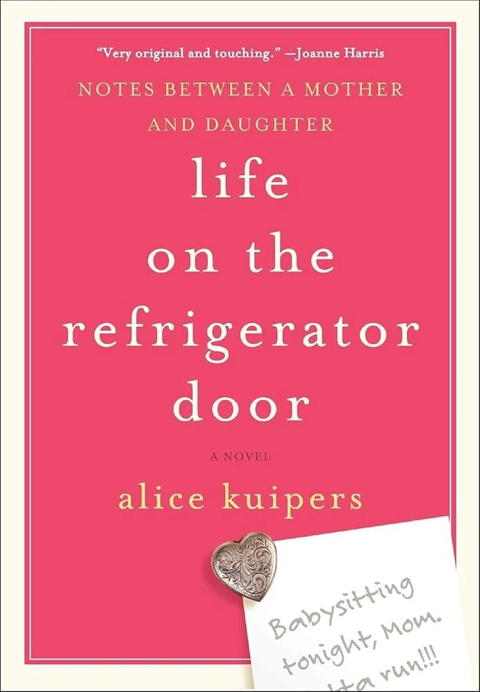 Alice Kuipers Author Life on the Refrigerator Door book cover