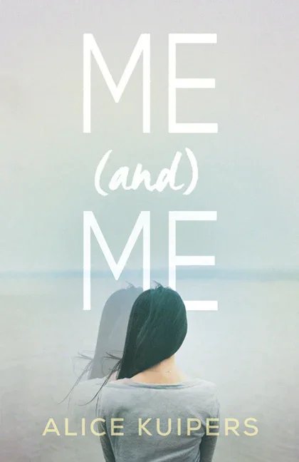 Alice Kuipers author Me and Me book cover