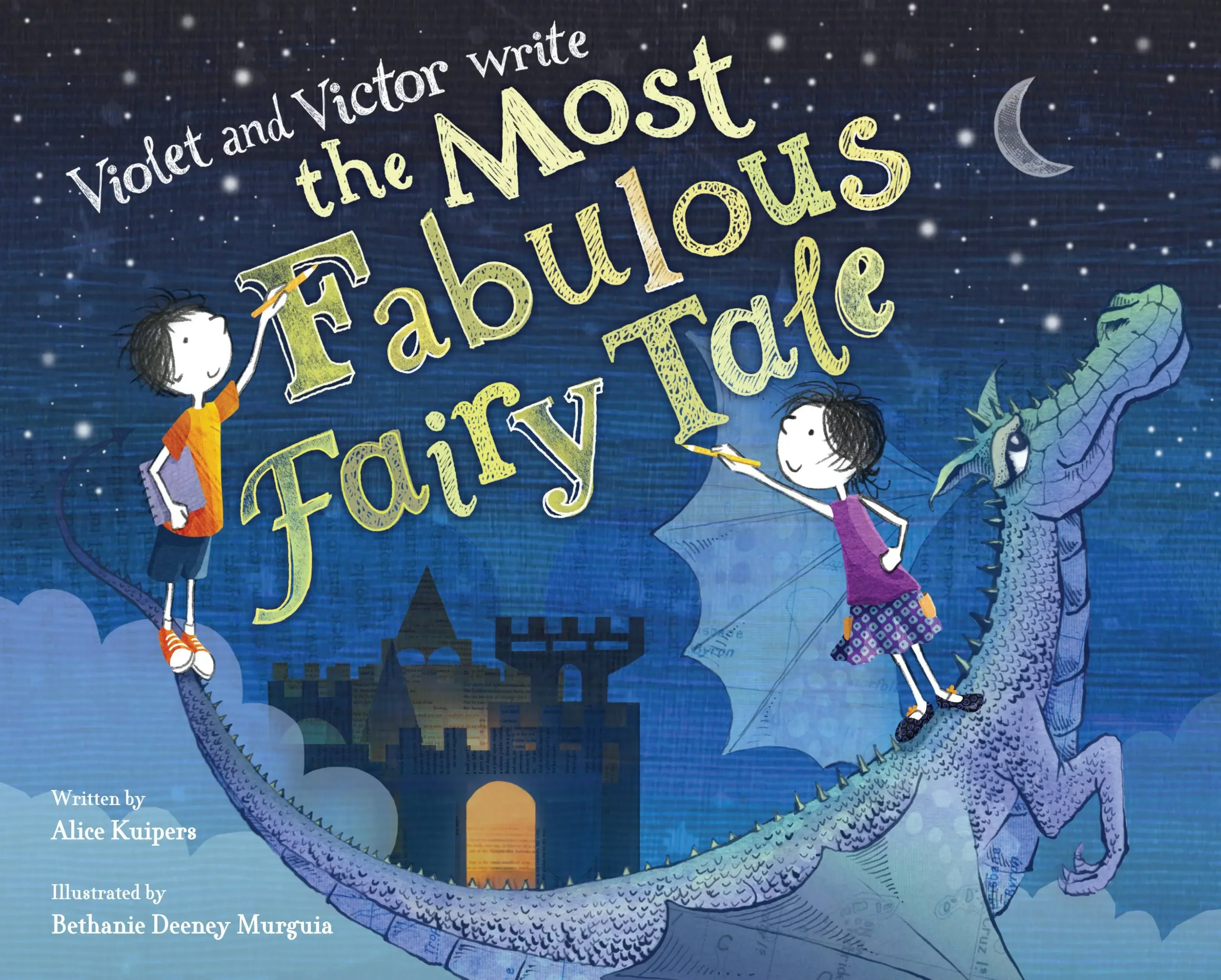 Alice Kuipers author Violet and Victor Write the Most Fabulous Fairy Tale book cover