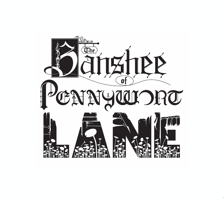 The Banshee of Pennywort Lane