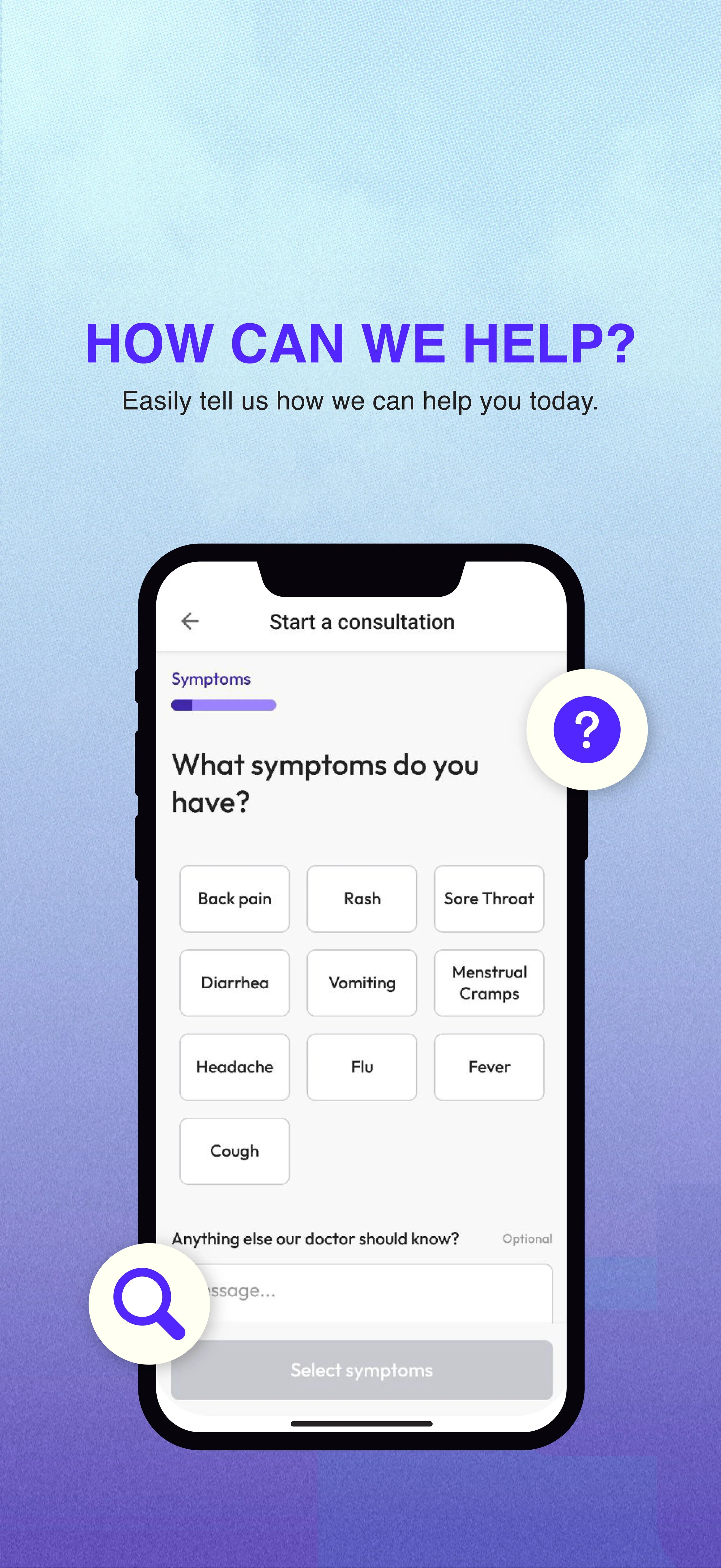 Easily select your symptoms