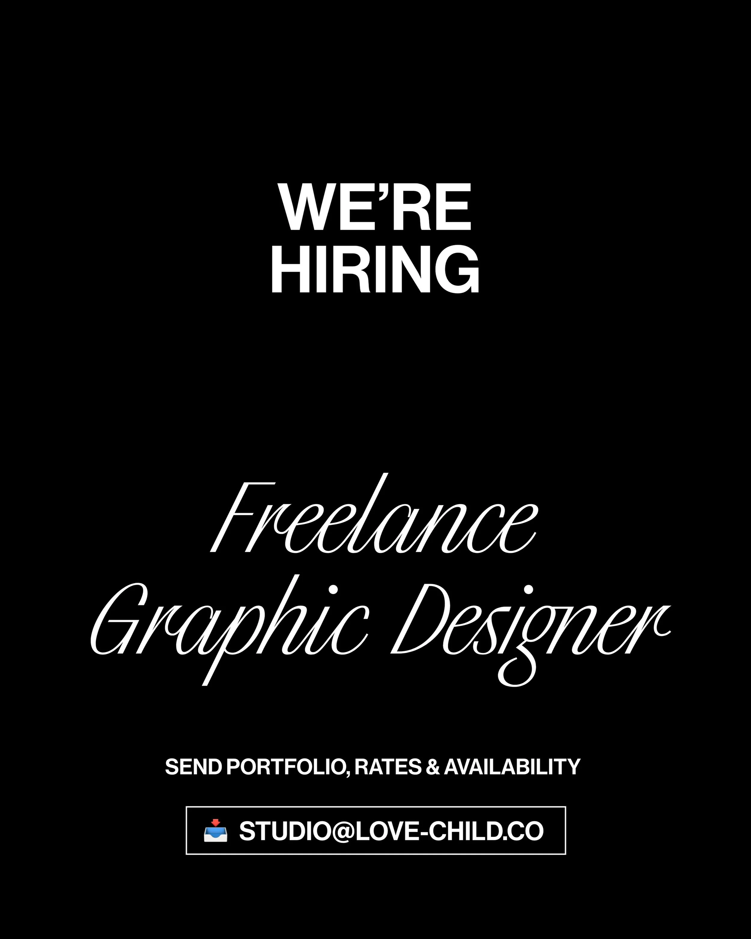 We&rsquo;re looking for a freelance graphic designer to join our team ✨

Love Child is a remote brand identity and web studio. We build cult-worthy brands for visionary founders in beauty, wellness, lifestyle and tech. We&rsquo;re a neurodivergent-fr