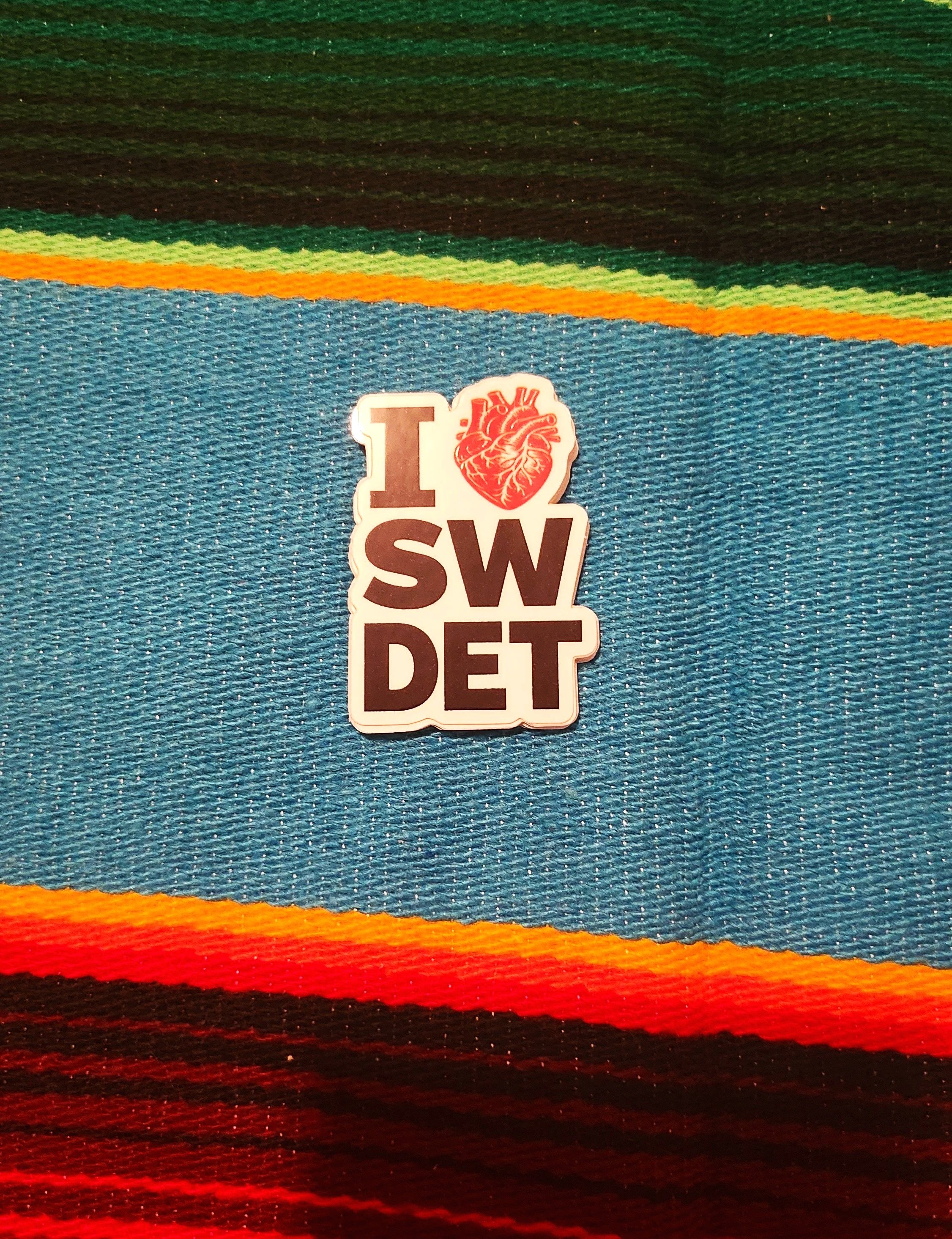 I ❤️ SW DET STICKER