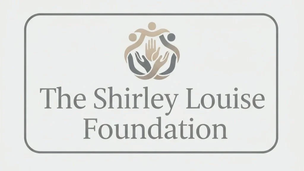The Shirley Louise Foundation