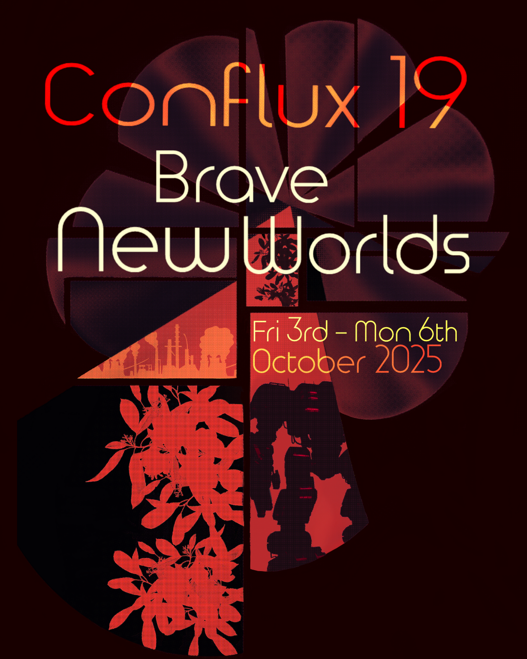 Event poster for Confux 19 with the theme 'Brave New Worlds,' scheduled from October 3rd to October 6th, 2025. The background features abstract geometric shapes and silhouettes of trees, plants, and a robotic figure in red and black tones.