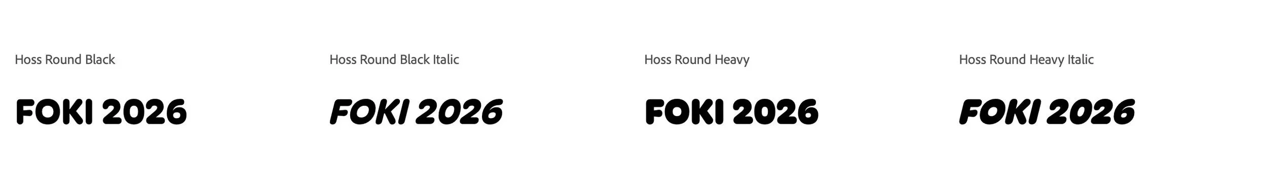 Sample text examples of fonts: Hoss Round Black, Hoss Round Black Italic, Hoss Round Heavy, Hoss Round Heavy Italic with the phrase FOKI 2026.