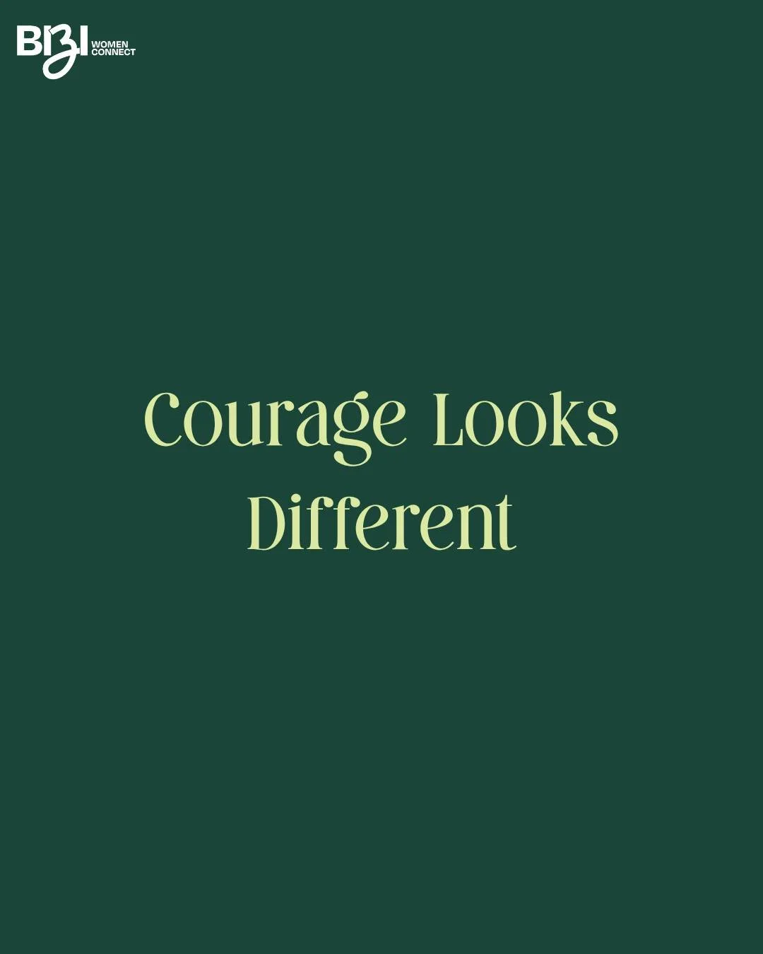 Courage isn&rsquo;t always loud. Sometimes it&rsquo;s just choosing not to give up.

As we wrap up the month&hellip;

💬 What did courage teach you? Big or small - we want to hear it.

👇 Share in the comments

#womenwholead #biziwomenmovement #confi