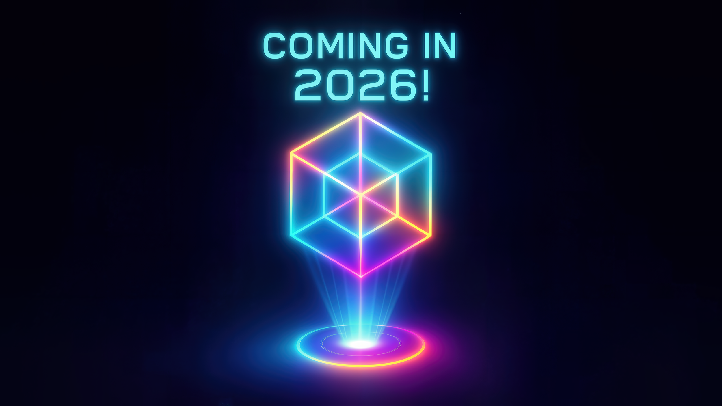 Neon digital illustration of a glowing geometric cube with the text 'Coming in 2026!' above it, set against a dark background.