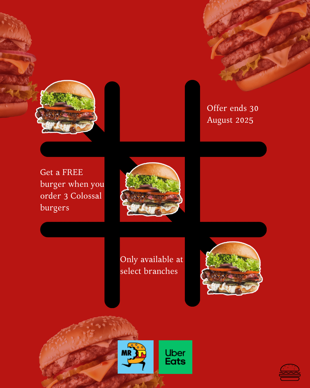 Tic-tac-toe game with burger images and promotional text, including offers ending August 30, 2025, and only available at select branches, with logos of Mr. D. Pizza and Uber Eats.