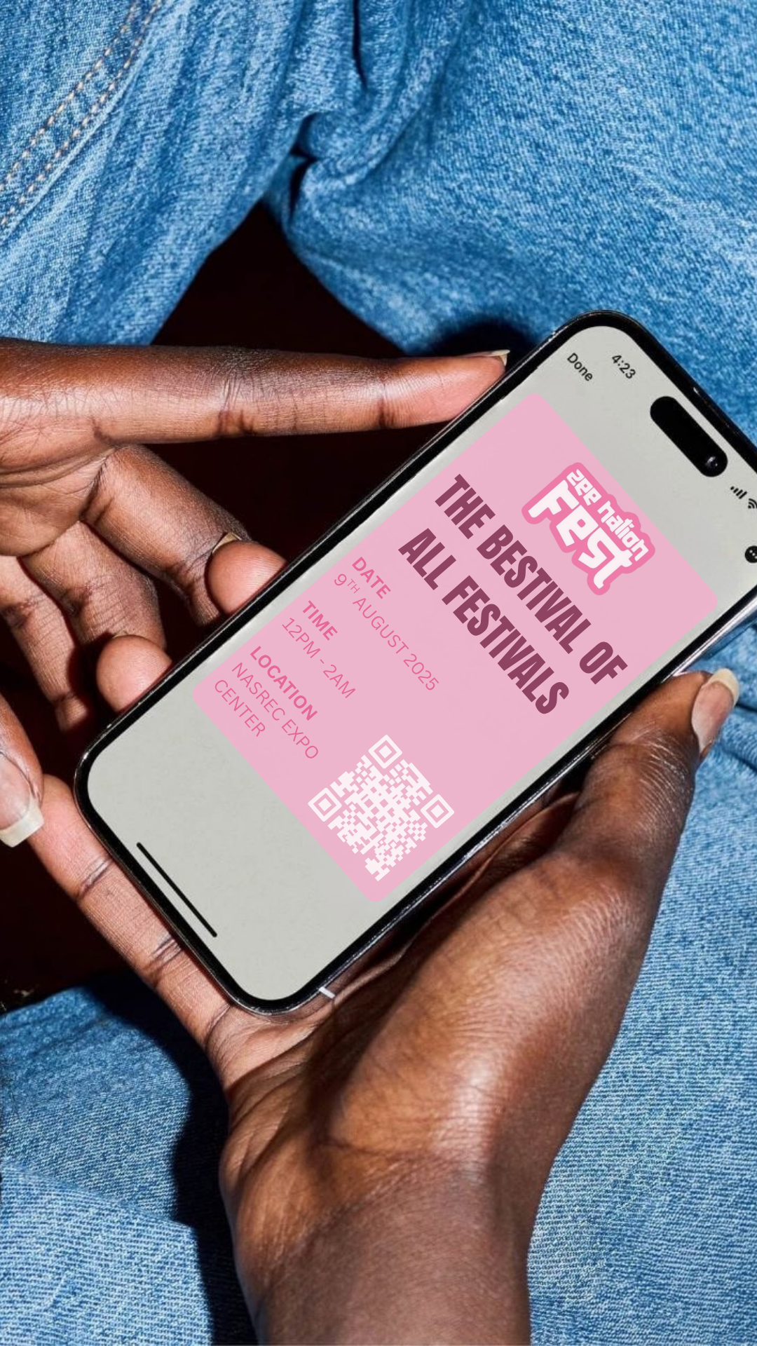 A person holding a smartphone displaying a digital ticket for an event called 'The Festival of All Festivals' happening on August 9th, 2025, from 12 PM to 2 AM at Nasrec Expo Center, with a QR code at the bottom.