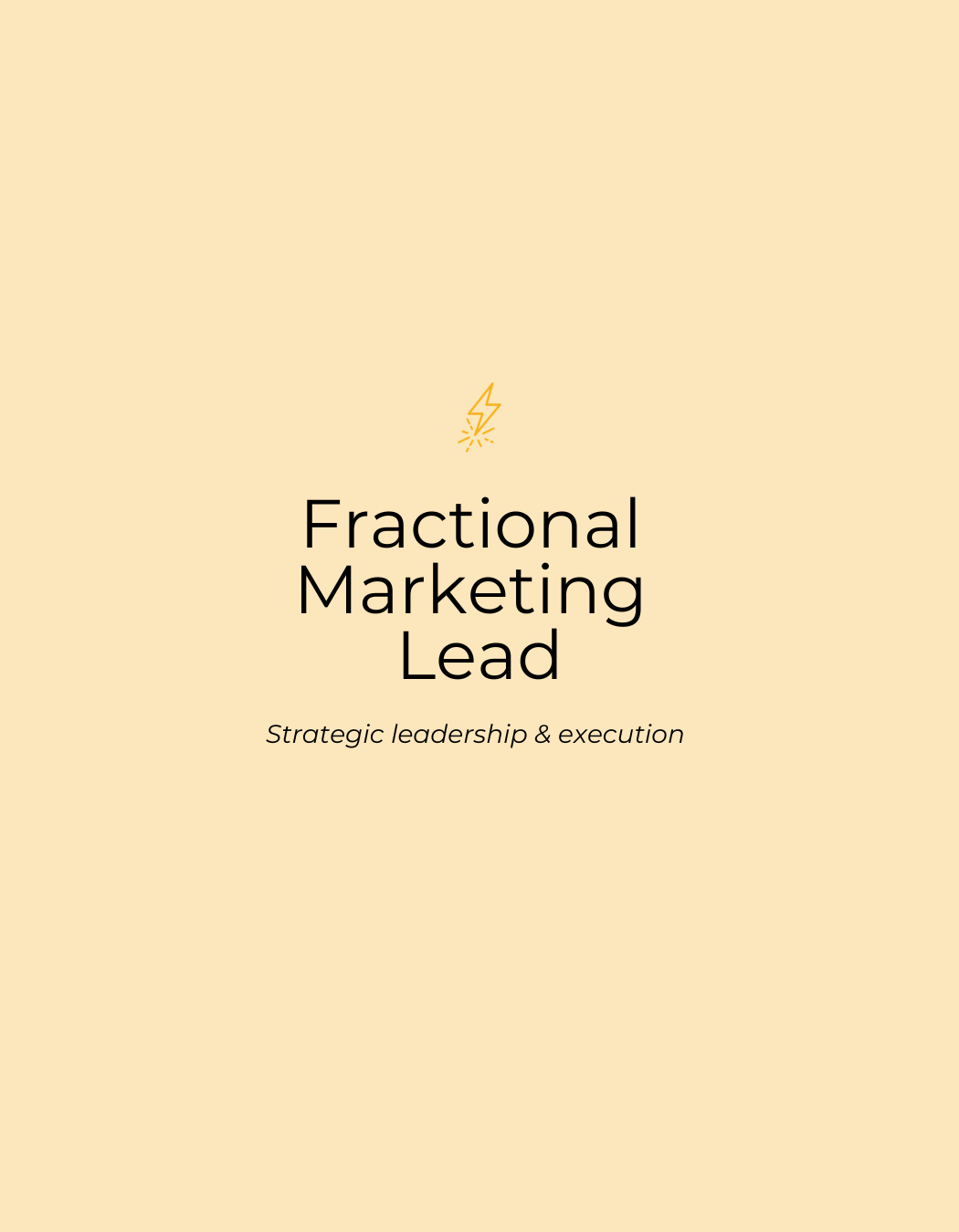Cover page with beige background, featuring a small lightning bolt icon above the title "Fractional Marketing Lead" and the subtitle "Strategic leadership & execution".
