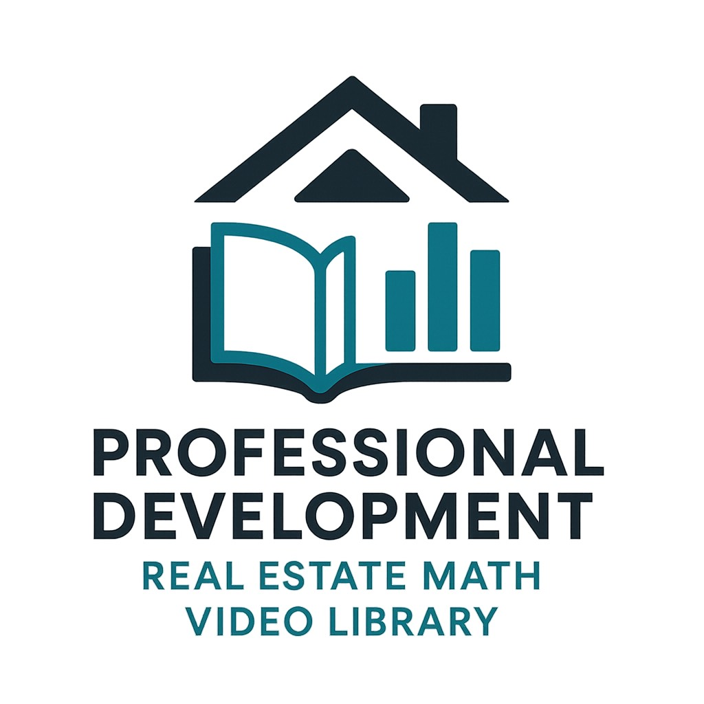 Real Estate Math Video Library – Professional Development Series