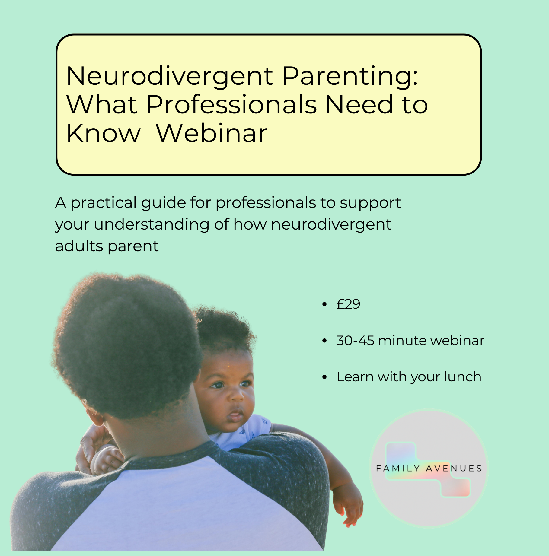 Neurodivergent Parenting: What Professionals Need to Know Webinar