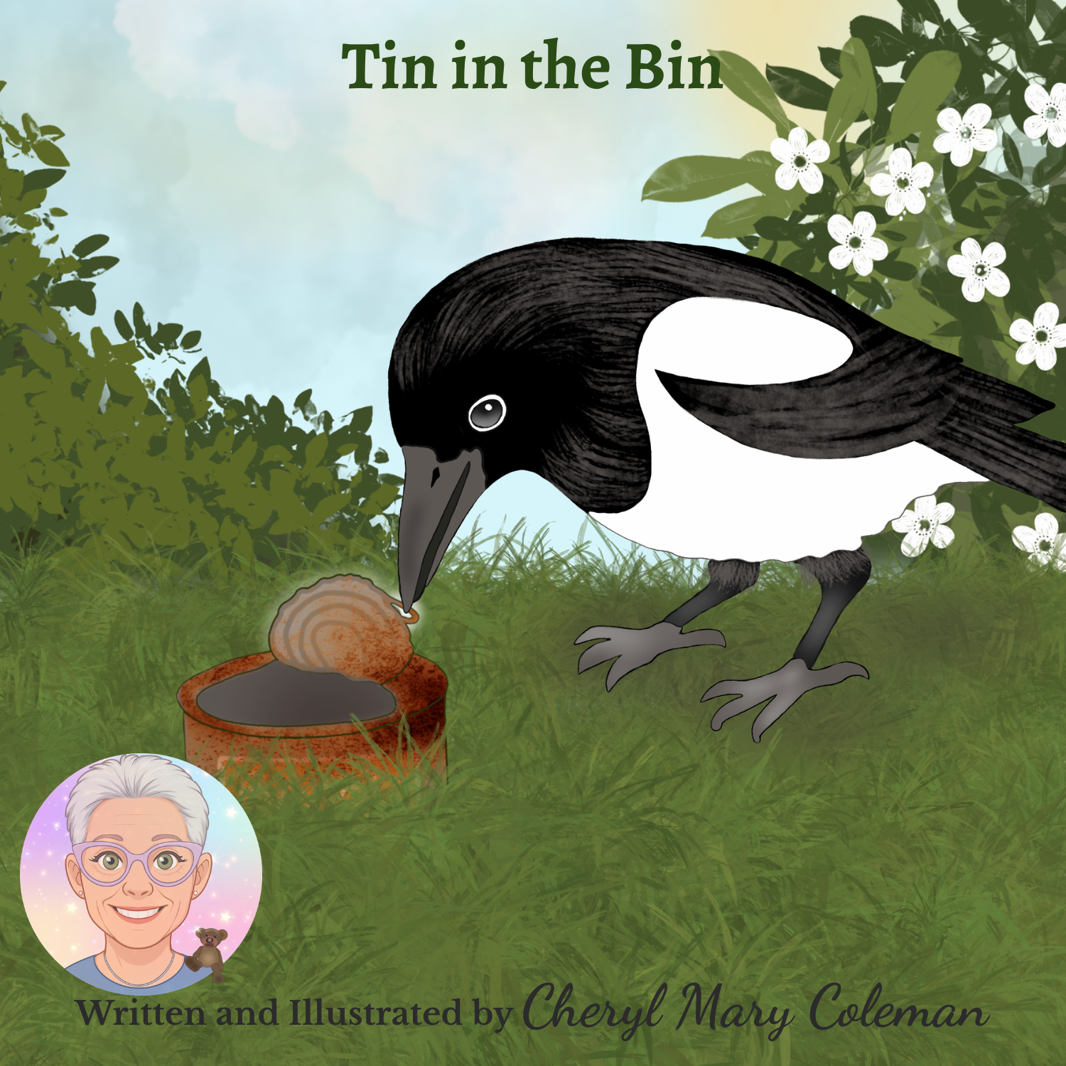Tin in the Bin - A Gentle Story About Caring for Nature - Ages 6–9
